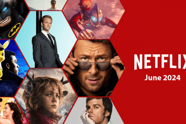 Netflix’s June 2024 Lineup: What’s New and What’s Leaving june